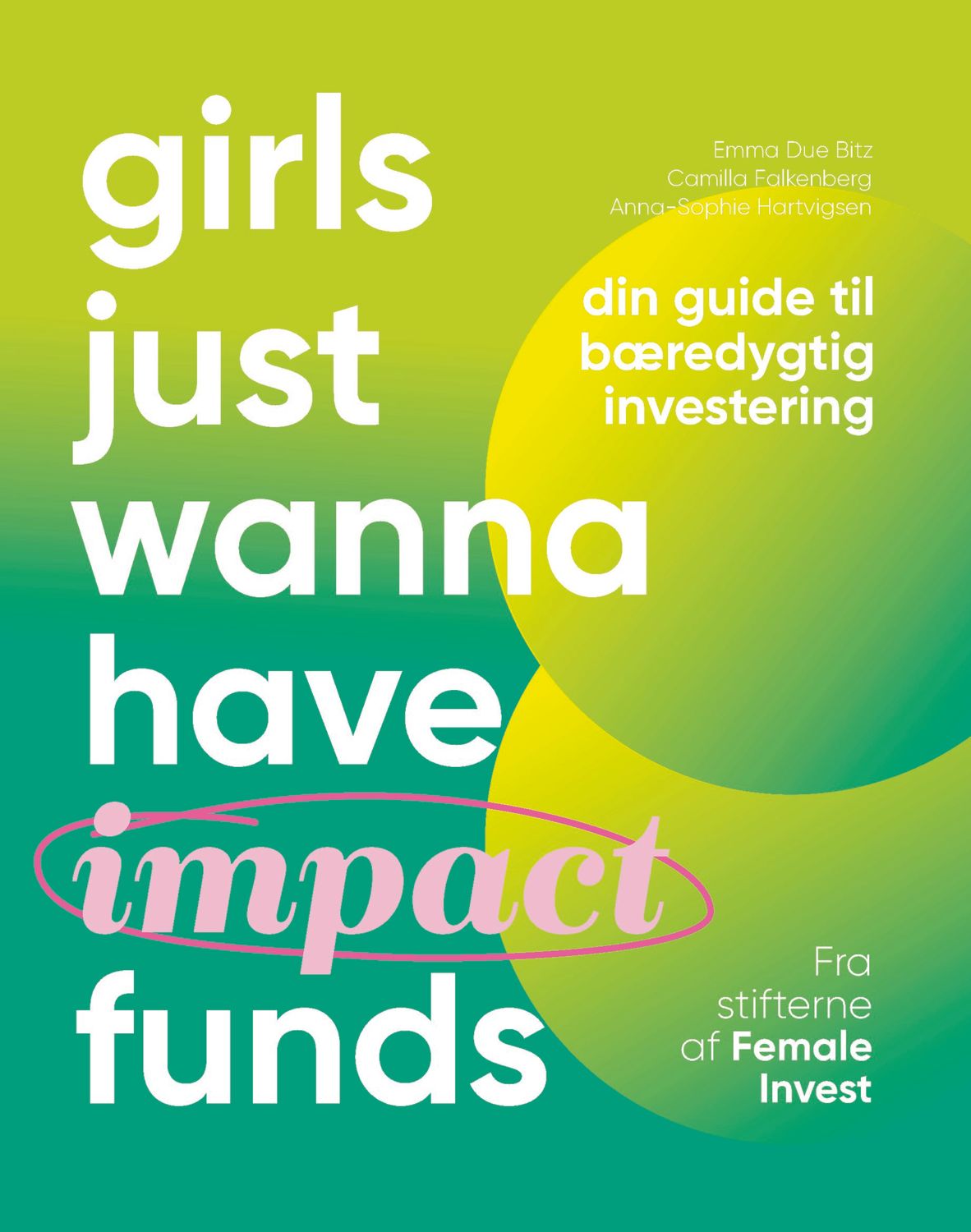 Girls just wanna have impact funds