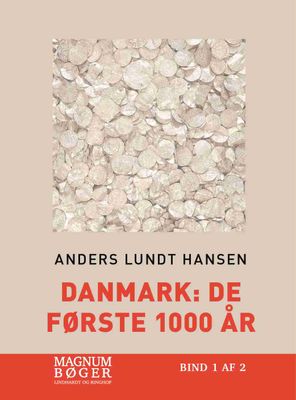 Danmark: De første 1000 år (Storskrift)