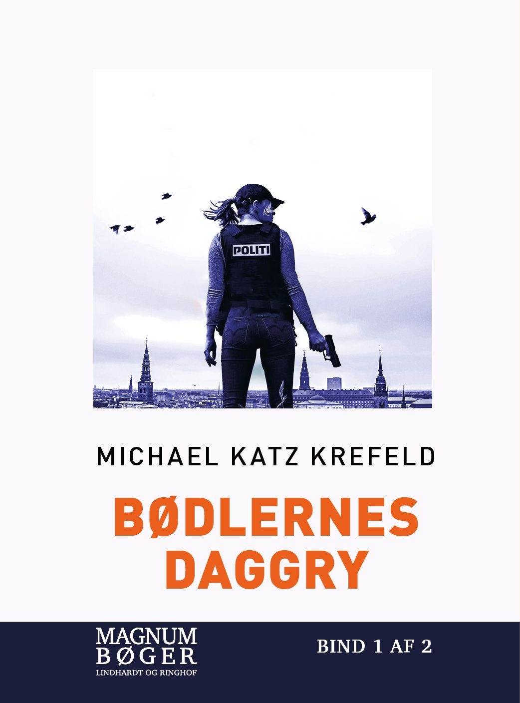 Bødlernes daggry (Storskrift)