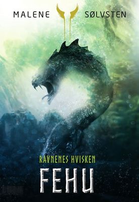 Ravnenes hvisken - Fehu