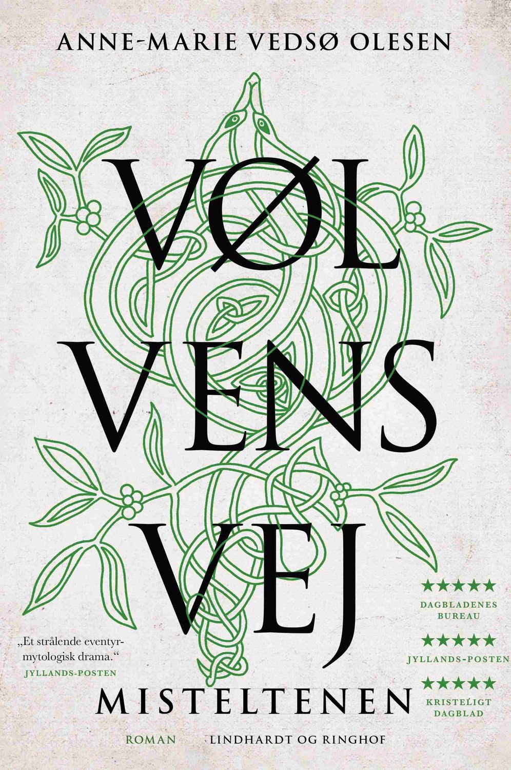 Vølvens vej - Misteltenen