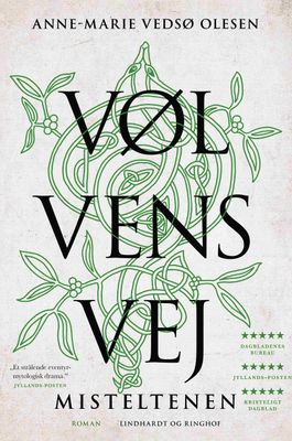 Vølvens vej - Misteltenen