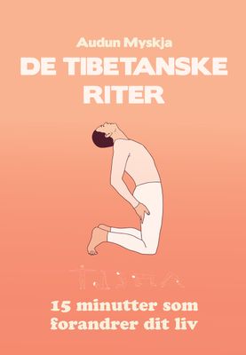 De tibetanske riter