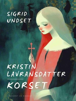 Kristin Lavransdatter – Korset