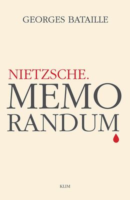 Nietzsche. Memorandum