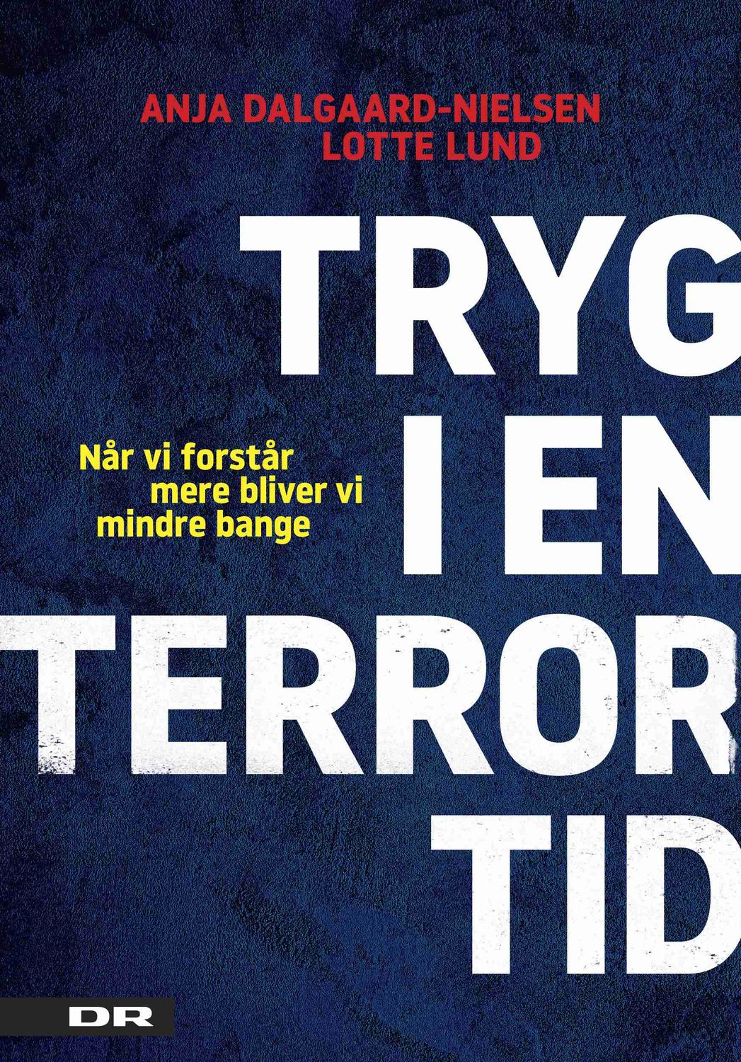Tryg i en terrortid