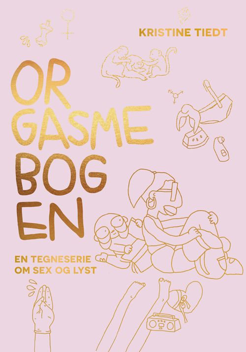 Orgasmebogen - En tegneserie om sex og lyst