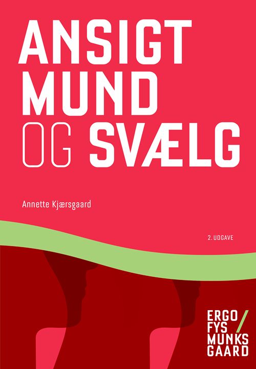 Ansigt, mund og svælg
