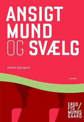 Ansigt, mund og svælg