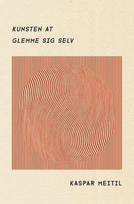 Kunsten at glemme sig selv