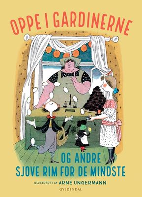 Oppe i gardinerne - og andre sjove rim for de mindste