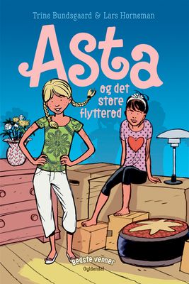Bedste venner 1 - Asta og det store flytterod