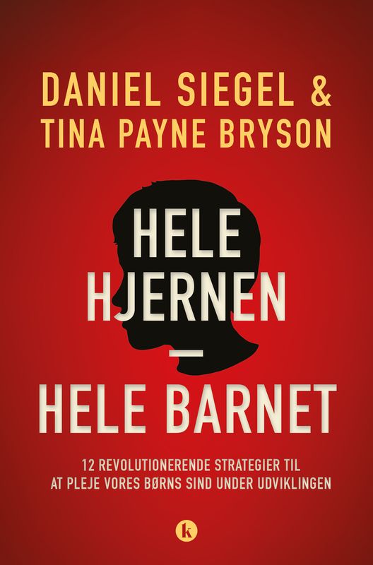 Hele hjernen – hele barnet Hele hjernen – hele barnet