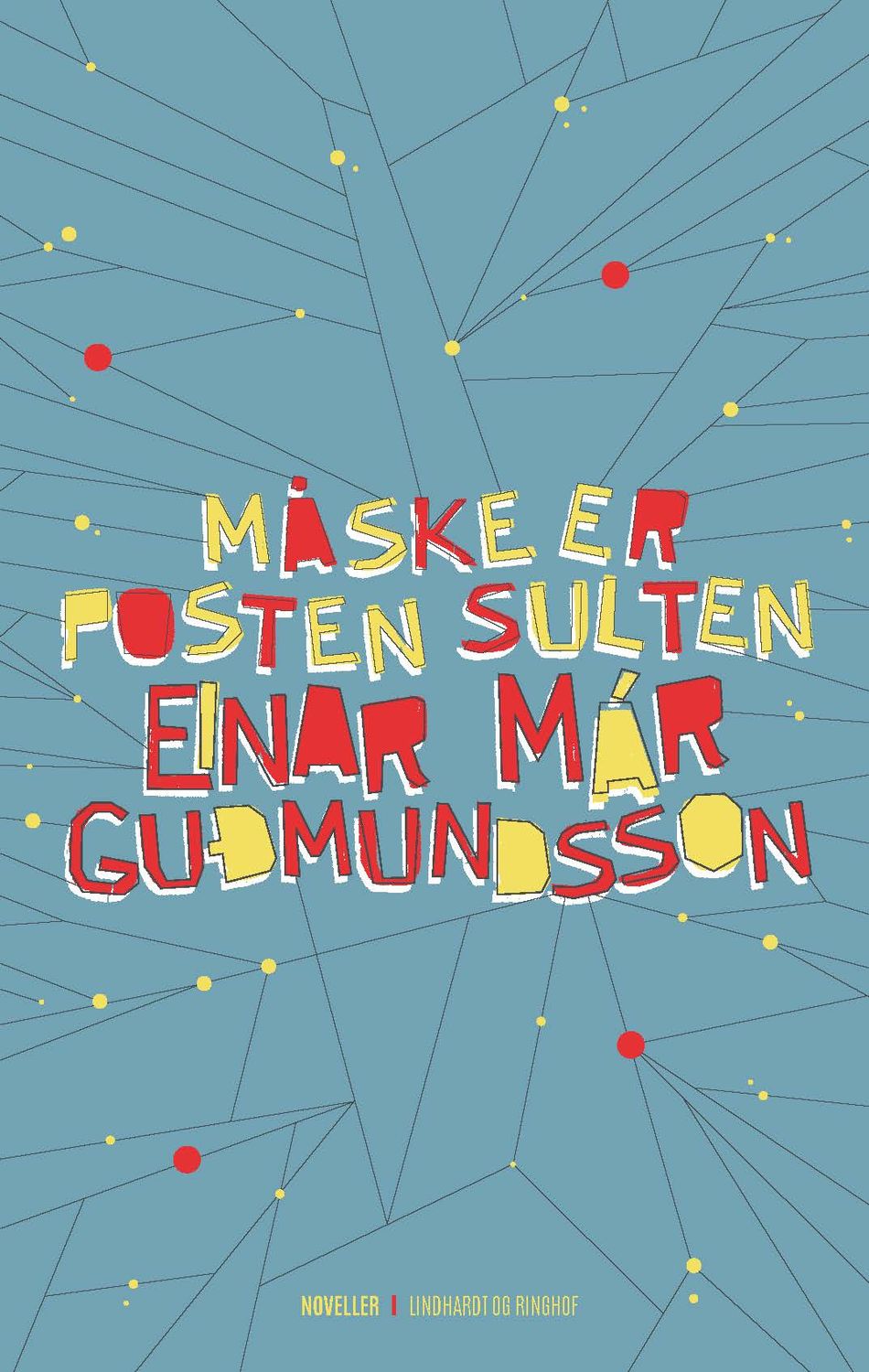 Måske er posten sulten