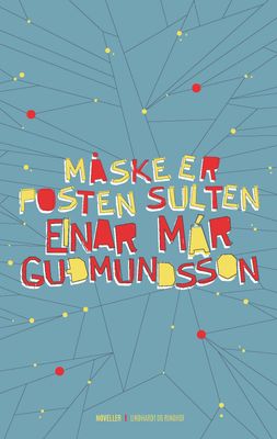 Måske er posten sulten