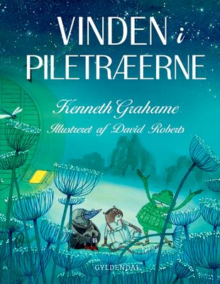 Vinden i piletræerne - Alle historierne