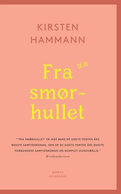 Fra smørhullet