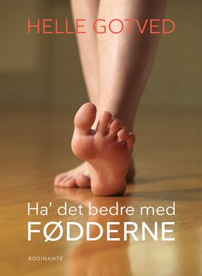 Ha' det bedre med fødderne