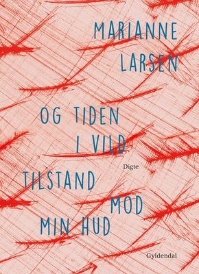 og tiden i vild tilstand mod min hud og tiden i vild tilstand mod min hud
