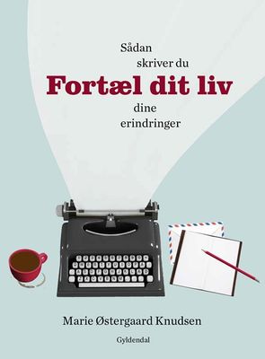 Fortæl dit liv