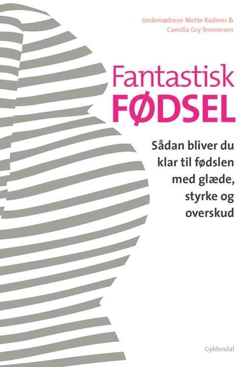 Fantastisk fødsel
