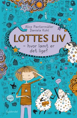 Lottes liv 2 - hvor lamt er det lige? Lottes liv 2 - hvor lamt er det lige?