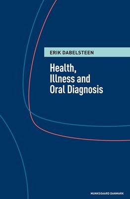 Health, illness and oral diagnosis