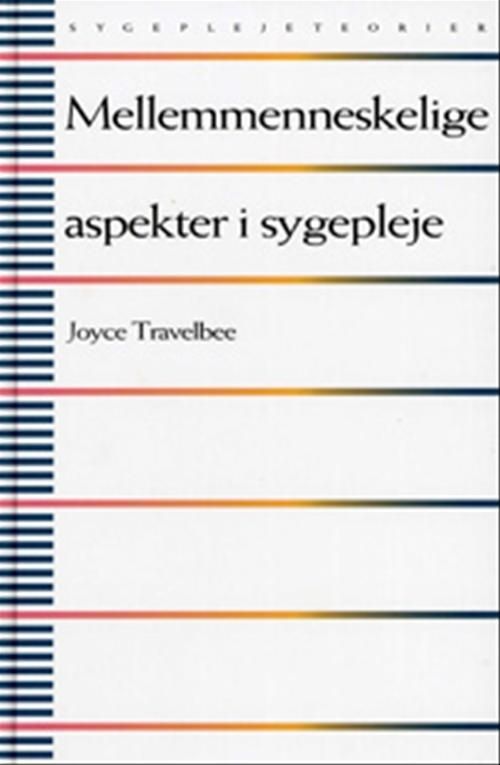 Mellemmenneskelige aspekter i sygepleje