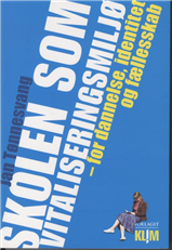 Skolen som vitaliseringsmiljø