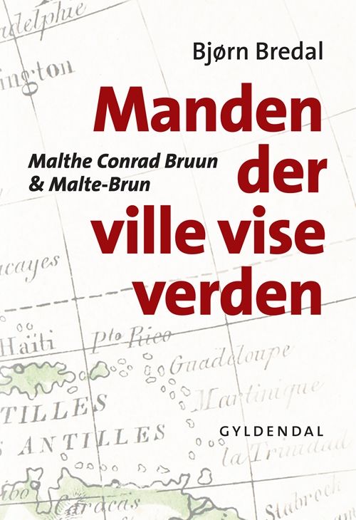 Manden der ville vise verden