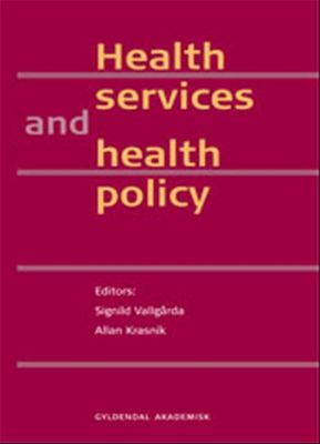 Health services and health policy