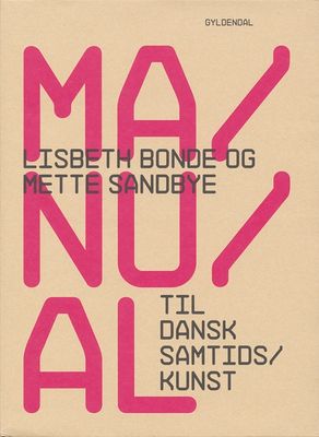 Manual til dansk samtidskunst