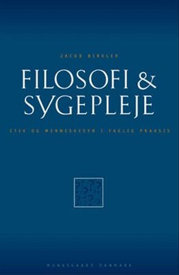 Filosofi &amp; sygepleje
