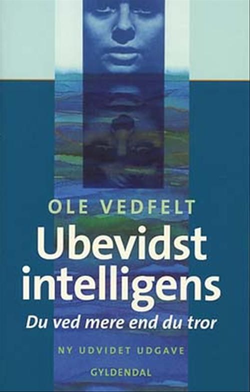 Ubevidst intelligens Ubevidst intelligens