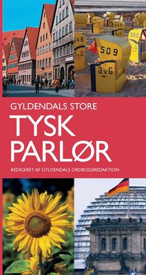 Gyldendals Store Tysk parlør