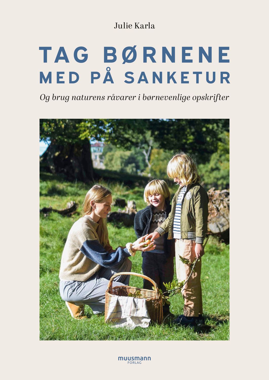 Tag børnene med på sanketur