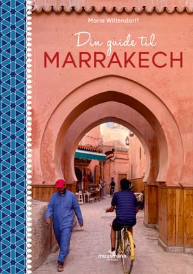 Din guide til Marrakech