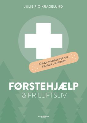 Førstehjælp &amp; friluftsliv