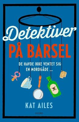 Detektiver på barsel