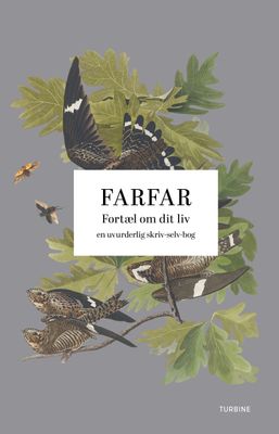 Farfar: Fortæl om dit liv