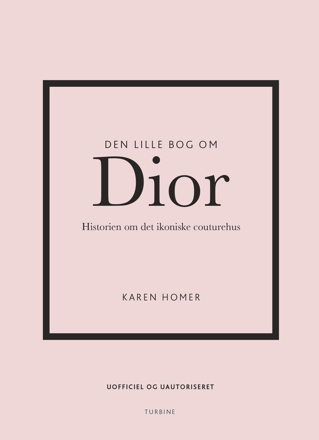 Den lille bog om Dior