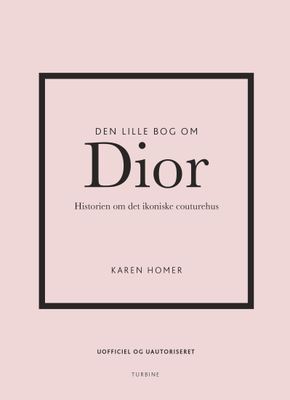 Den lille bog om Dior