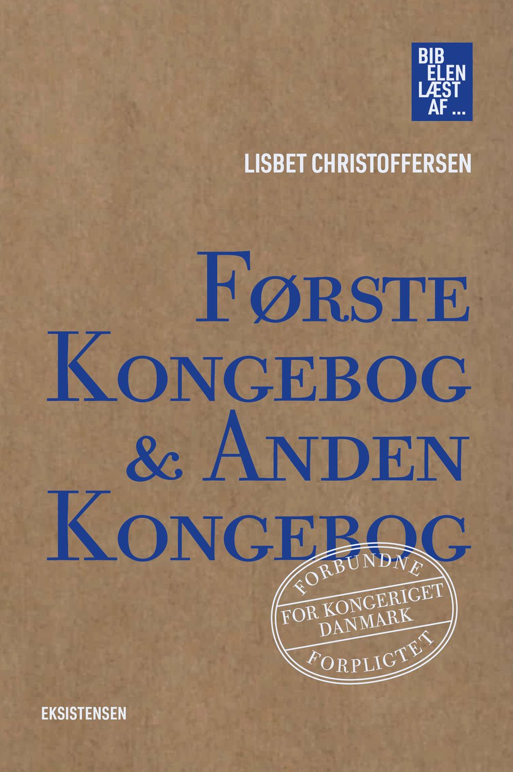 Første Kongebog &amp; Anden Kongebog