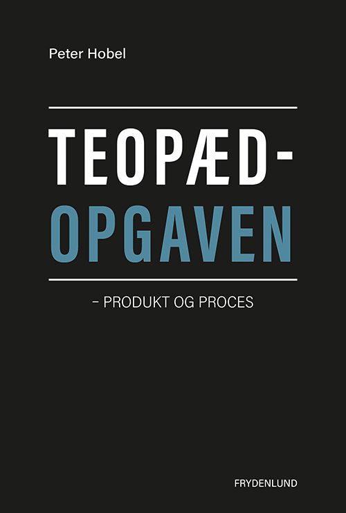 Teopædopgaven