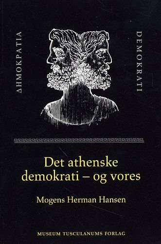 Det athenske demokrati – og vores
