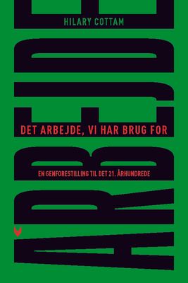 Det arbejde, vi har brug for