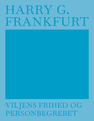 Viljens frihed og personbegrebet