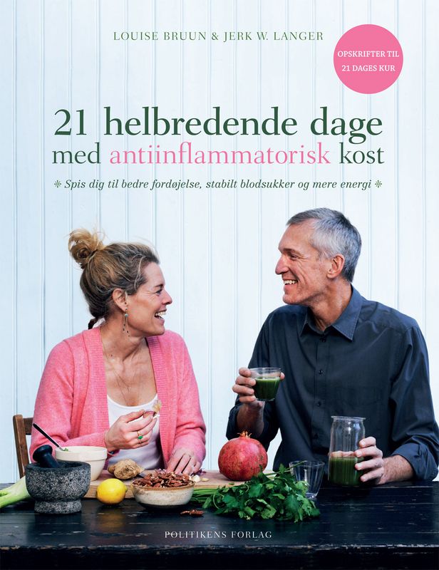21 helbredende dage med antiinflammatorisk kost 21 helbredende dage med antiinflammatorisk kost