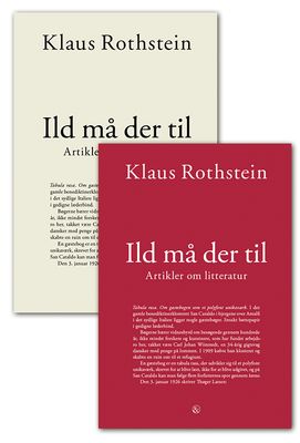 Ild må der til
