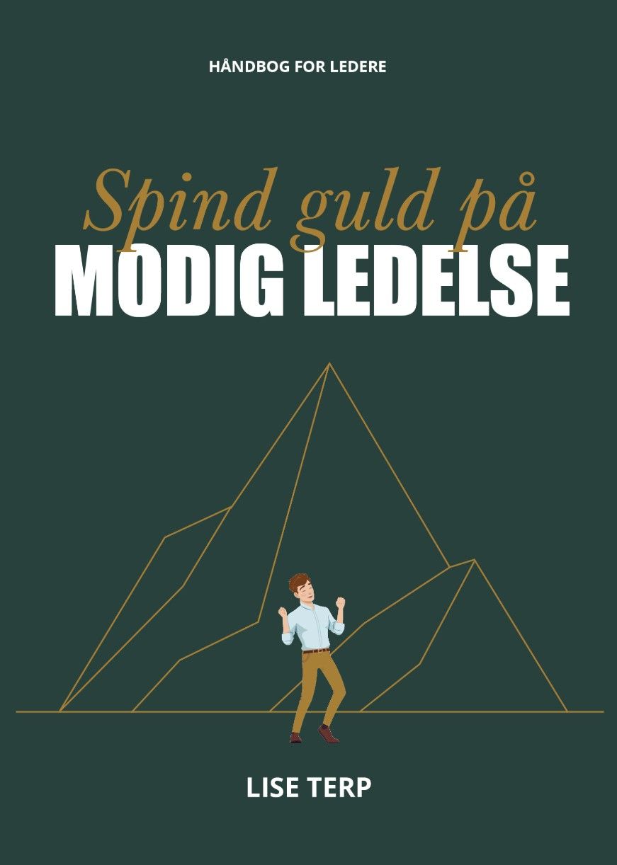 Spind guld på modig ledelse